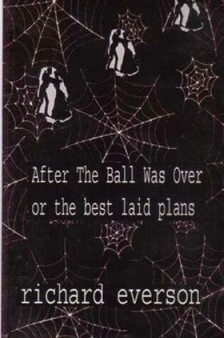 Cover of After the Ball Was Over