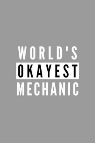 Cover of World's Okayest Mechanic