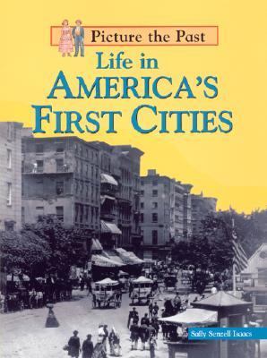 Cover of Life in America's First Cities