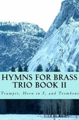 Cover of Hymns For Brass Trio Book II