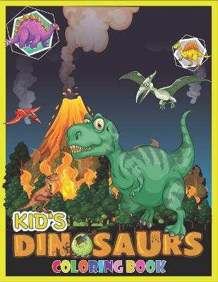 Book cover for Kid's Dinosaurs Coloring Book