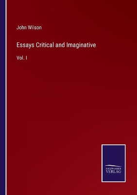 Book cover for Essays Critical and Imaginative