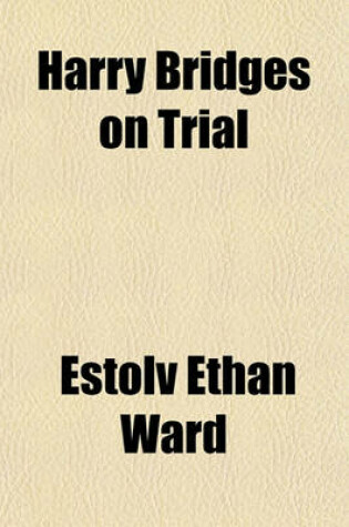 Cover of Harry Bridges on Trial