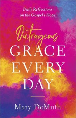 Book cover for Outrageous Grace Every Day