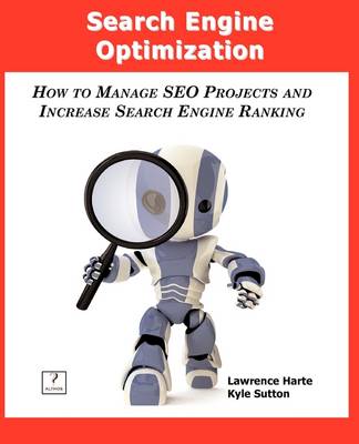 Book cover for Search Engine Optimization; How to Manage Seo Projects and Increase Search Engine Ranking