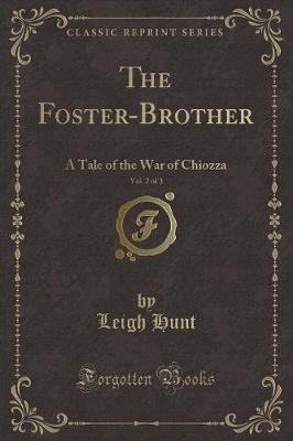 Book cover for The Foster-Brother, Vol. 2 of 3