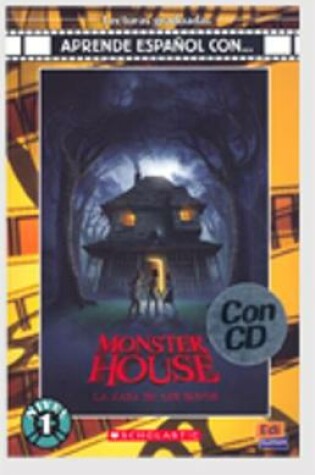 Cover of Monster house: la casa de los sustos Book + CD
