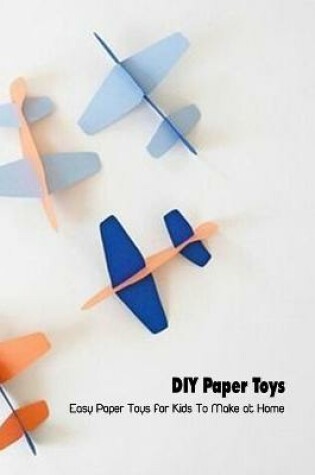 Cover of DIY Paper Toys