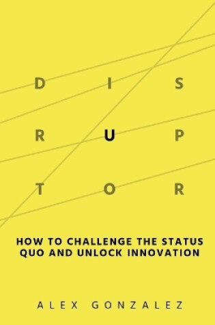 Cover of Disruptor