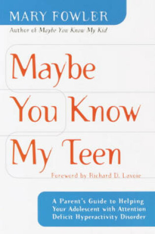 Cover of Maybe You Know My Teen