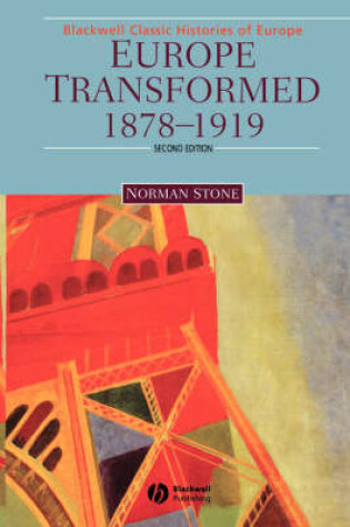 Cover of Europe Transformed 1878-1919 Second Edition