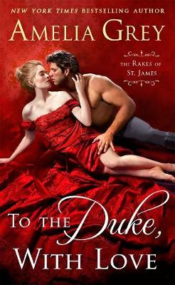 Book cover for To the Duke, with Love