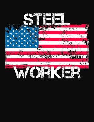 Book cover for Steel Worker