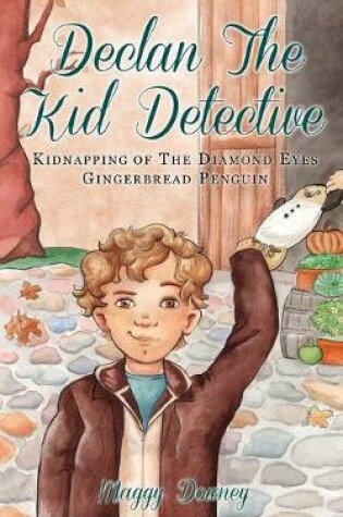 Cover of Declan the Kid Detective