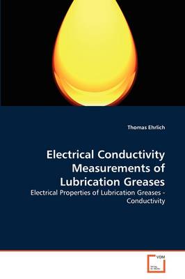 Book cover for Electrical Conductivity Measurements of Lubrication Greases