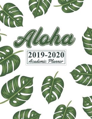 Book cover for Aloha 2019-2020 Academic Planner