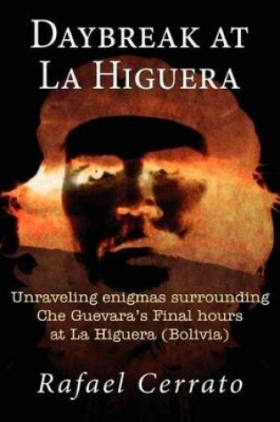 Cover of Daybreak at La Higuera