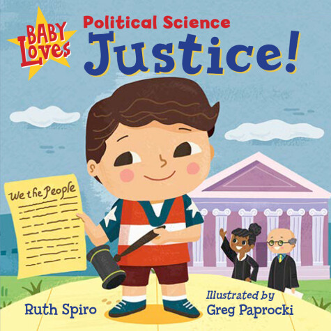 Cover of Baby Loves Political Science: Justice!