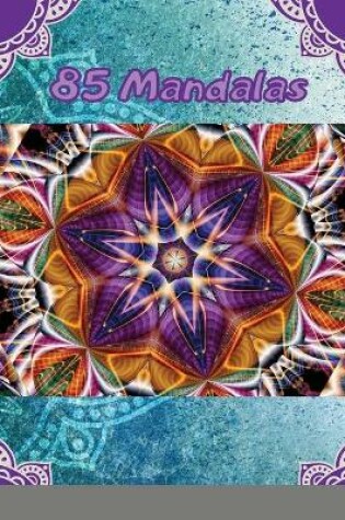 Cover of 85 Mandalas