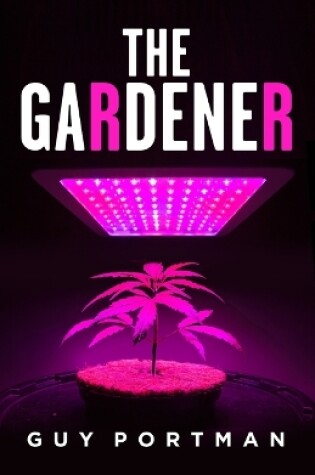 Cover of The Gardener