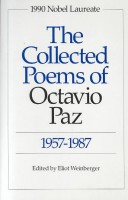 Book cover for The Collected Poems of Octavio Paz, 1957-1987