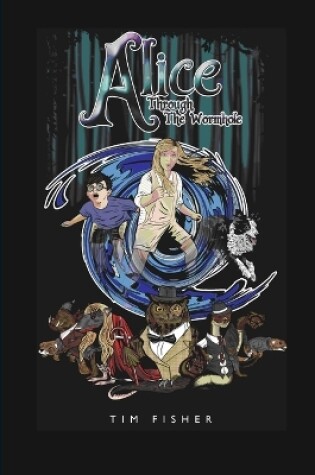 Cover of Alice Through the Wormhole