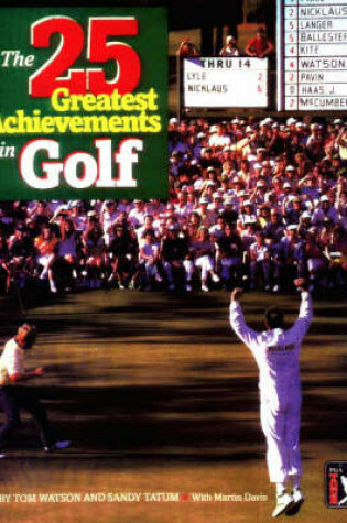 Cover of The 25 Greatest Achievements in Golf