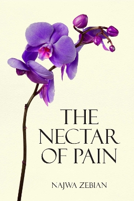 Book cover for The Nectar of Pain