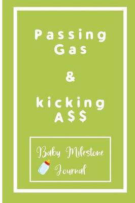 Book cover for Passing Gas & kicking A$$