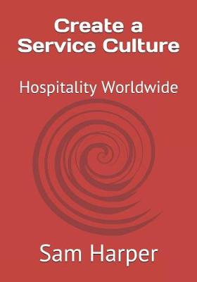 Cover of Create a Service Culture