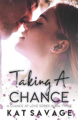 Book cover for Taking A Chance