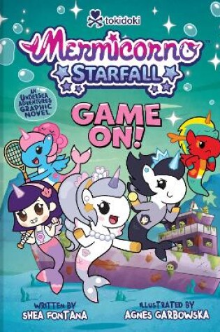 Cover of Mermicorno: Starfall—GAME ON!