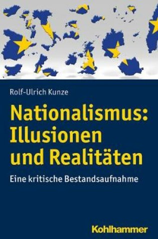 Cover of Nationalismus: Illusionen Und Realitaten