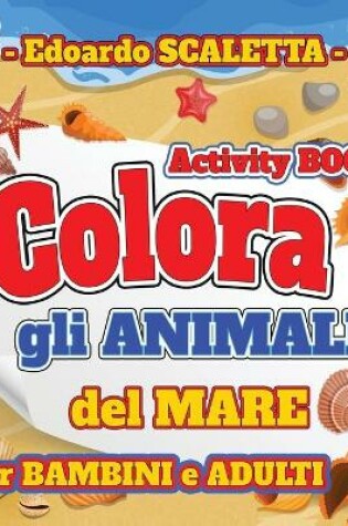 Cover of Colora gli Animali del MARE