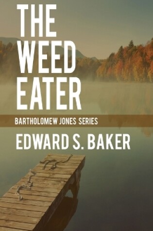 Cover of The Weed Eater