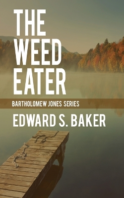 Book cover for The Weed Eater