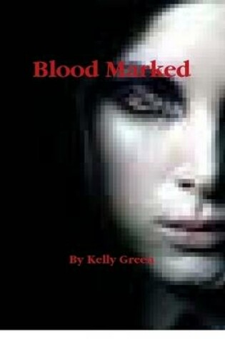 Cover of Blood Marked