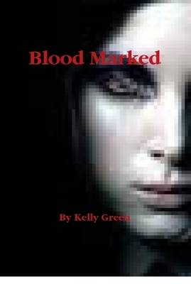 Book cover for Blood Marked