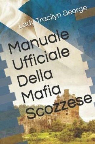 Cover of Manuale Ufficiale Della Mafia Scozzese