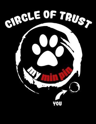 Book cover for Circle of Trust My Min Pin