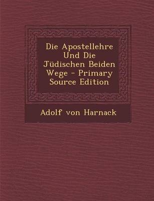 Book cover for Die Apostellehre Und Die Judischen Beiden Wege