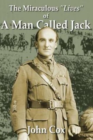 Cover of The Miraculous Lives of a Man Called Jack