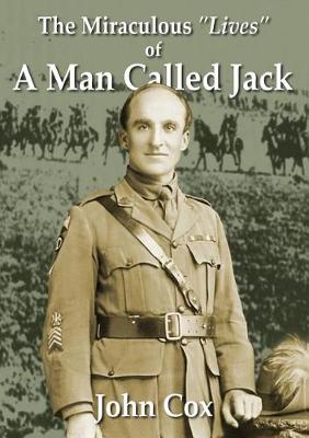 Book cover for The Miraculous Lives of a Man Called Jack