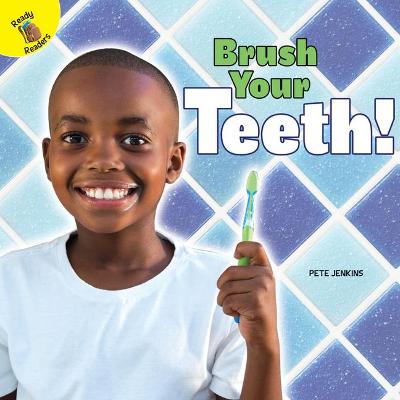 Book cover for Brush Your Teeth!