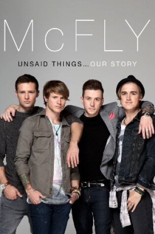 Cover of McFly - Unsaid Things...Our Story