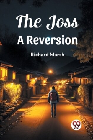 Cover of The Joss A Reversion