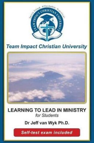 Cover of Learning to lead in ministry for students