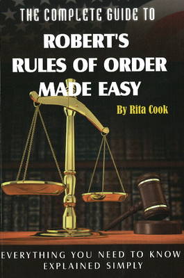 Book cover for Complete Guide to Robert's Rules of Order Made easy
