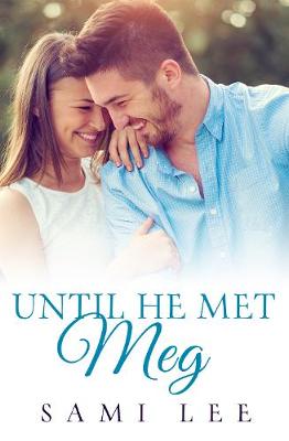 Book cover for Until He Met Meg