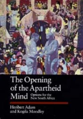 Cover of The Opening of the Apartheid Mind